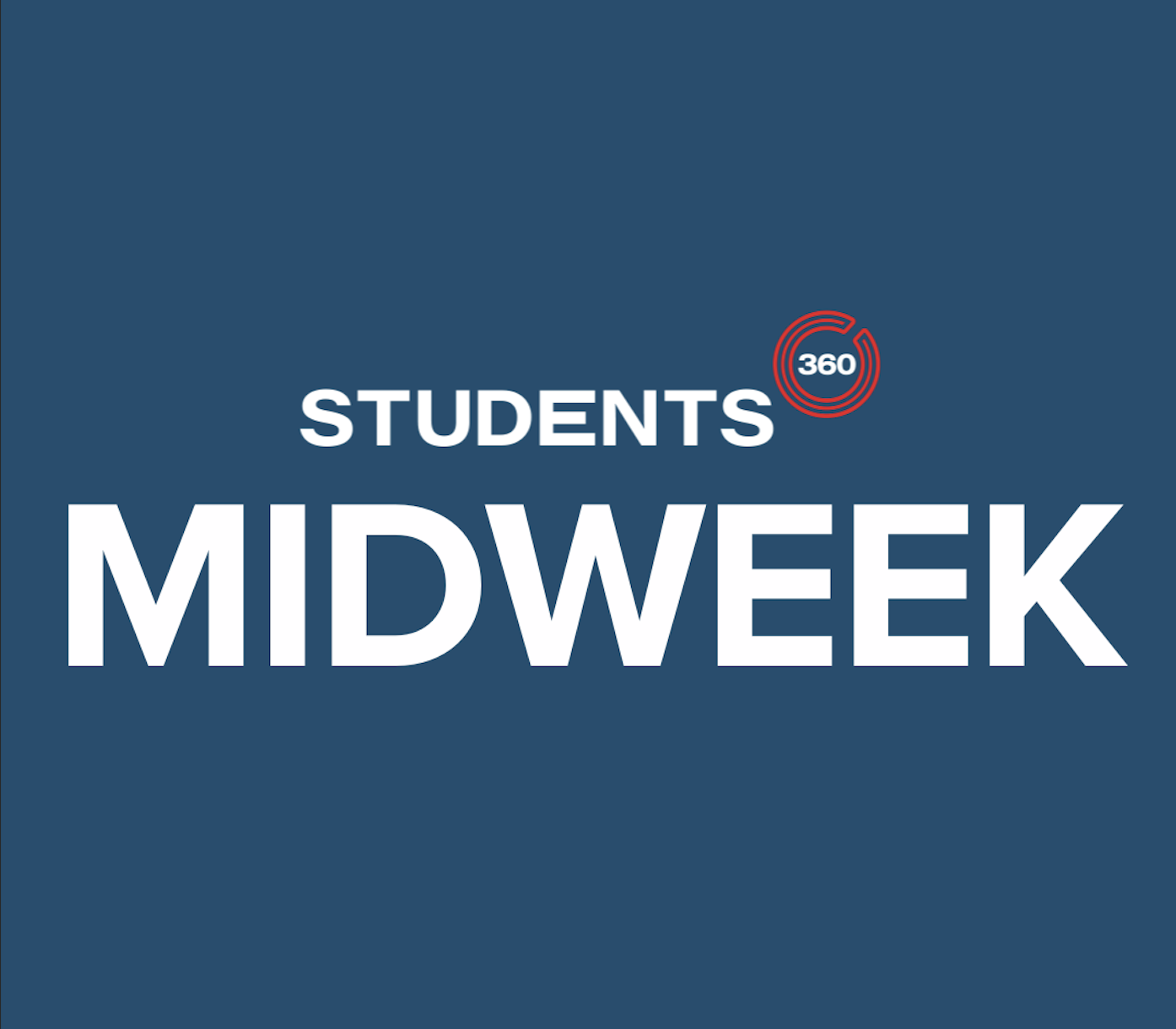 Students Midweek